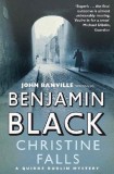 Christine Falls | Benjamin Black, Picador