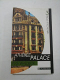 Cumpara ieftin ATHENEE PALACE - R.G.WALDECK