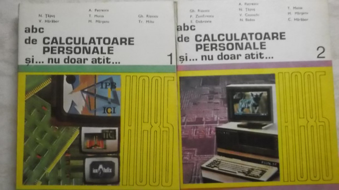 A. Petrescu, s.a. - ABC de calculatoare personale si... nu doar atat... (1990)