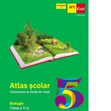 Atlas scolar. Vietuitoare si medii de viata. Biologie. Clasa a V-a