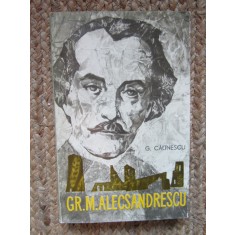 GR. M. ALECSANDRESCU-GEORGE CALINESCU