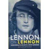 Lennon on Lennon: Conversations with John Lennon