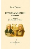 Istoria muzicii. Breviar Vol.5 - Zeno Vancea