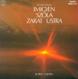 Richard Strauss, Zubin Mehta, New York Philharmonic &ndash; Imigyen Szola Zarathustra, Hungaroton