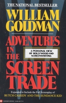 Adventures in the Screen Trade: A Personal View of Hollywood and Screenwriting foto