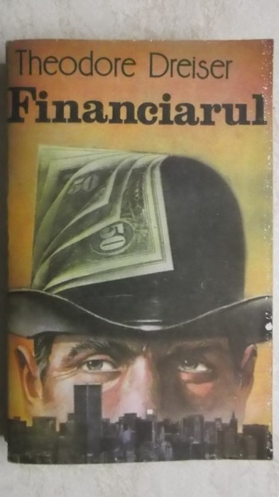 Theodore Dreiser - Financiarul