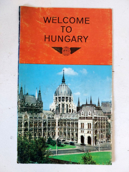 Brosura publicitara veche Wecome to Hungary, turism, anii 70-80