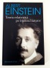 Albert Einstein Teoria relativitatii pe intelesul tuturor