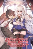 The Genius Prince&#039;s Guide to Raising a Nation Out of Debt (Hey, How about Treason?), Vol. 9 (Light Novel)