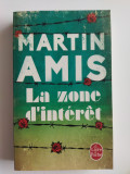 Martin Amis La zone d&#039;interet
