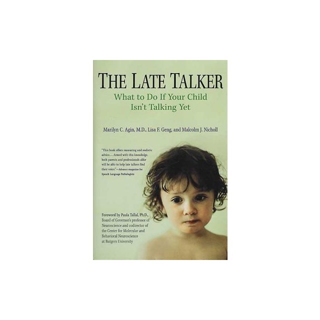 The Late Talker: What to Do If Your Child Isn&#039;t Talking Yet