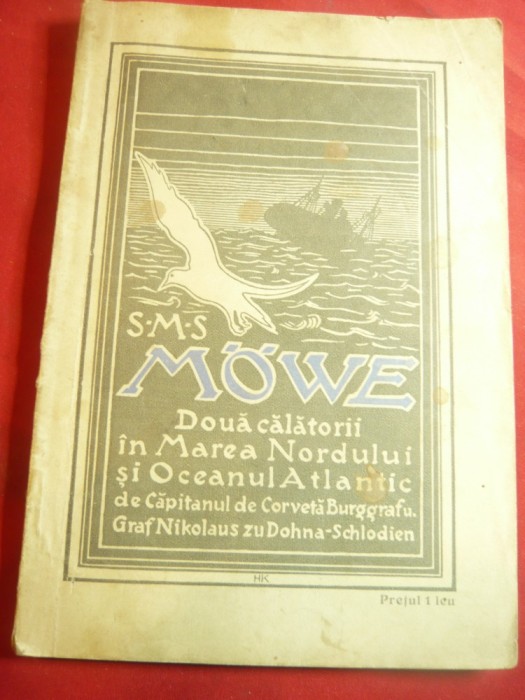Capitan de Corveta-Graf Nikolaus- SMS Mowe- 2 Calatorii in Marea Nordului- 1917