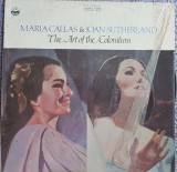 Vinil original SUA, Maria Callas &amp; Joan Sutherland, The arts of the Coloratum, Opera