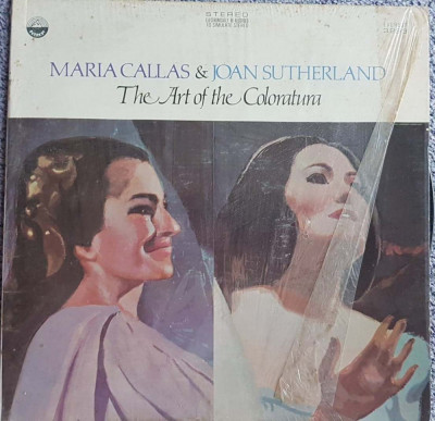 Vinil original SUA, Maria Callas &amp;amp; Joan Sutherland, The arts of the Coloratum foto