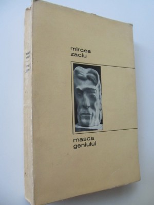 Masca geniului - Mircea Zaciu foto