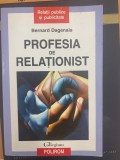 Bernard Dagenais, Profesia de relationist, Polirom 2002