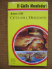 Anton Gill - Citta dell&#039;Orizzonte (in limba italiana), Alta editura