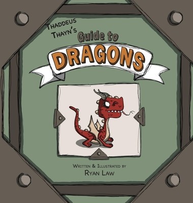 Thaddeus Thayn&amp;#039;s Guide to Dragons foto