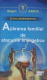 APARAREA FAMILIEI DE ATACURILE ENERGETICE-GRIGORI KAPITA-281364