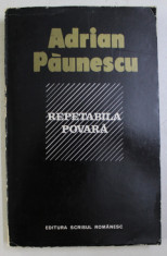 REPETABILA POVARA de ADRIAN PAUNESCU , 1974 * PRIMA EDITIE foto
