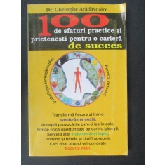 100 de sfaturi practice si prietenesti pentru o cariera de succes