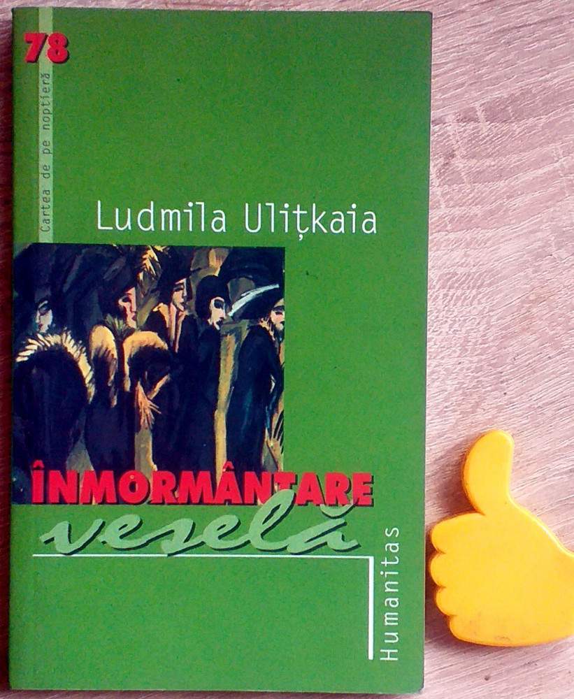 Inmormantare vesela Ludmila Ulitkaia, Humanitas | Okazii.ro