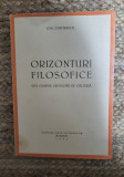 ION ZAMFIRESCU-ORIZONTURI FILOSOFICE ,1942 , CU DEDICATIE