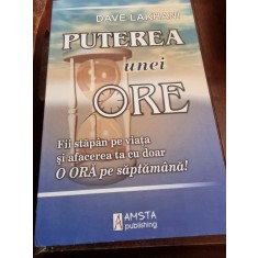 PUTEREA UNEI ORE - DAVE LAKHANI