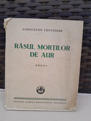 Rasul mortilor de aur - Constantin Fantaneru (poezii) foto