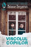 Viscolul copiilor - Paperback brosat - Melanie Benjamin - Humanitas Fiction, 2022