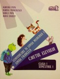 Comunicare &icirc;n limba modernă 1. Limba franceză. Caietul elevului. Clasa I Semestrul I - Paperback brosat - Mariana Popa, Marina Fr&acirc;nculescu, Bianca Pop