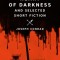 Heart of Darkness and Selected Short Fiction
