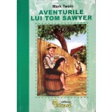 AVENTURILE LUI TOM SAWYER-MARK TWAIN-264136