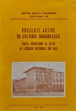 Cumpara ieftin Prezențe active &icirc;n cultura rom&acirc;nească - 1978 (A457)