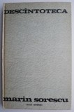 Descantoteca - Marin Sorescu - Carte Poezii Beletristica