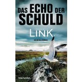 Das Echo der Schuld : Roman.