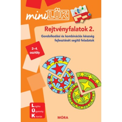 Rejtv&amp;eacute;nyfalatok 2. - LDI-602 - Gondolkod&amp;aacute;s &amp;eacute;s kombin&amp;aacute;ci&amp;oacute;s k&amp;eacute;szs&amp;eacute;g fejleszt&amp;eacute;s&amp;eacute;t seg&amp;iacute;tő feladatok - Michael Junga foto