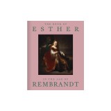 The Book of Esther in the Age of Rembrandt