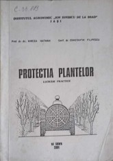 PROTECTIA PLANTELOR - LUCRARI PRACTICE-MIRCEA HATMAN, CONSTANTIN FILIPESCU-258020