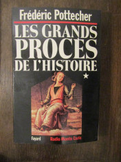 LES GRANDS PROCES DE L&amp;#039;HISTOIRE-FREDERIC POTTECHER 2 VOLUME foto