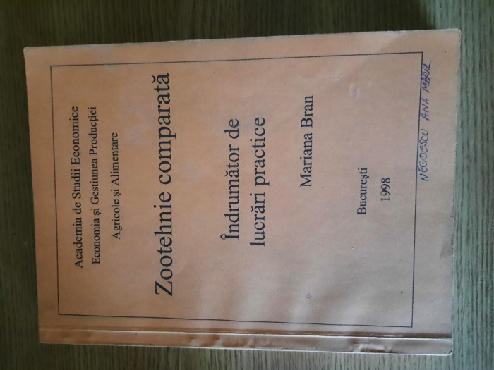 ZOOTEHNIE COMPARATA. INDRUMATOR DE LUCRARI PRACTICE &ndash; MARIANA BRAN