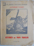 Lettres de mon moulin &ndash; Alphonse Daudet