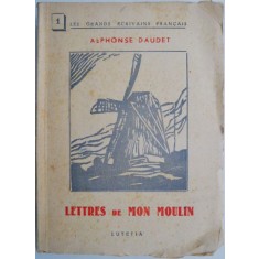 Lettres de mon moulin &ndash; Alphonse Daudet