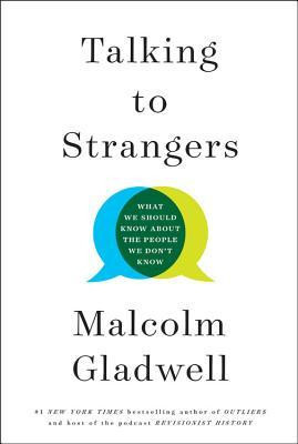 Talking to Strangers: What We Should Know about the People We Don&amp;#039;t Know foto