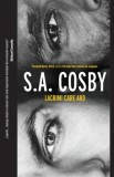 Cumpara ieftin Lacrimi care ard/S.A. Cosby