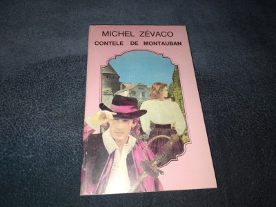 MICHEL ZEVACO - CONTELE DE MONTAUBAN foto