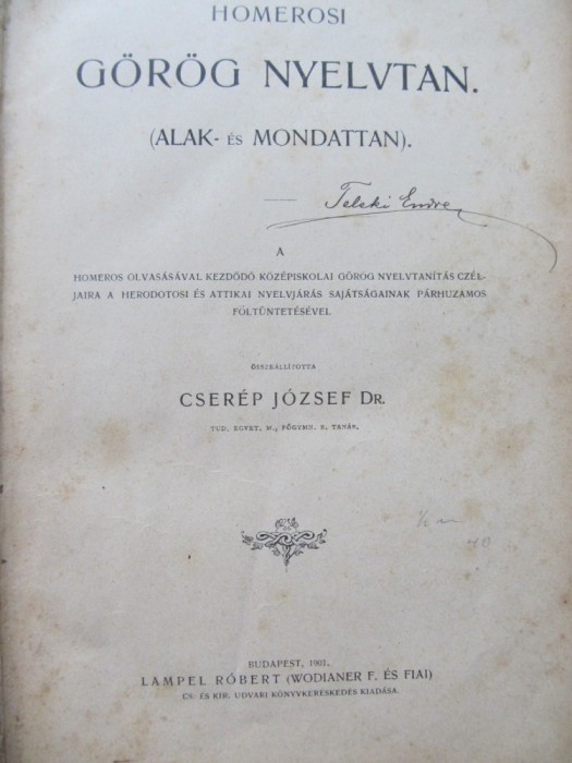 Homerosi gorog nyelvtan , 1901 -