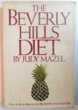 THE BEVERLY HILLS DIET by JUDY MAZEL 1981