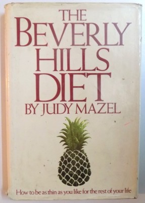 THE BEVERLY HILLS DIET by JUDY MAZEL 1981 foto