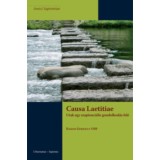 Causa Laetitiae &ndash; Utak egy szapienci&aacute;lis gondolkod&aacute;s fel&eacute; - Bakos Gergely Osb